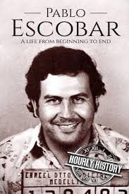 Amazon | Pablo Escobar: A Life From Beginning to End (Biographies ...