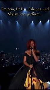 Rihanna, Eminem, Skylar Grey, and Dr. Dre perform “Love The Way You Lie”  and “I need a Dr”.