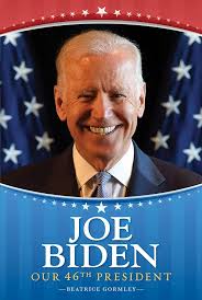 Amazon | Joe Biden: Our 46th President | Gormley, Beatrice | Political