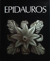 Epidauros. by Archontidou-Argyri, Aglaia und Sandra Orlow:: Gut ...